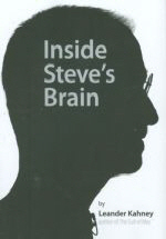스티브 잡스를 성공으로 이끈 7가지 개성과 비즈니스 원칙 (Inside Steve's Brain)